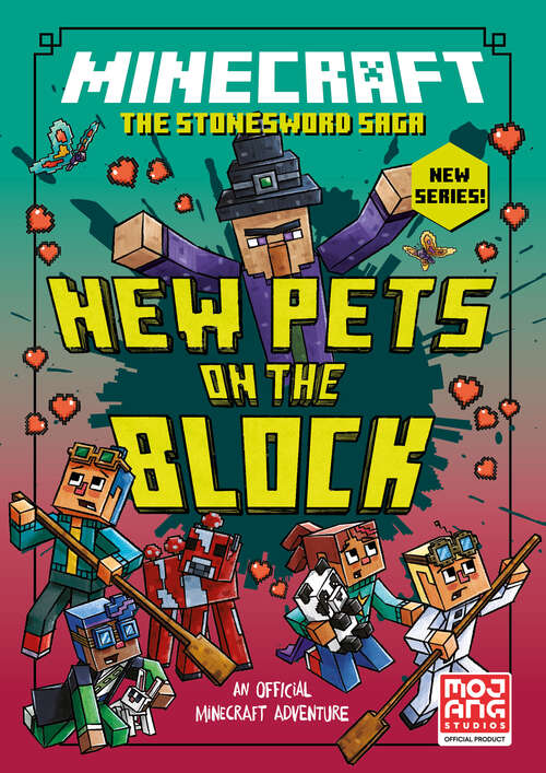 Book cover of MINECRAFT: NEW PETS ON THE BLOCK (Stonesword Saga #3)