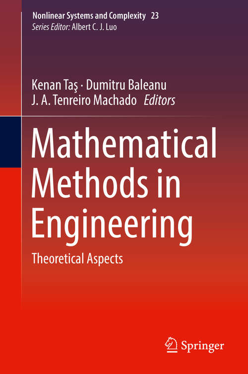 Book cover of Mathematical Methods in Engineering: Theoretical Aspects (Nonlinear Systems and Complexity #23)