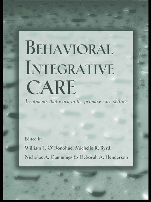 Book cover of Behavioral Integrative Care: Treatments That Work in the Primary Care Setting