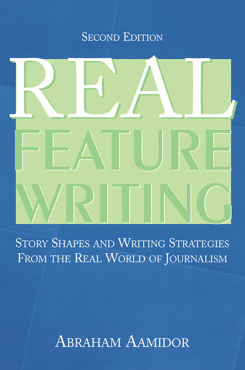 Book cover of Real Feature Writing (2)