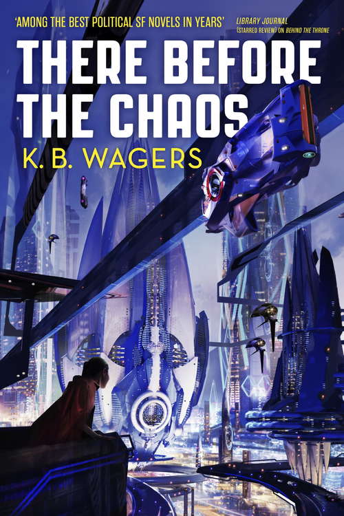 Book cover of There Before the Chaos (The Farian War Trilogy)