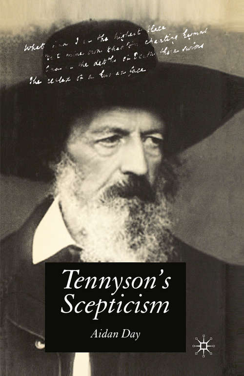 Book cover of Tennyson's Scepticism (2005)