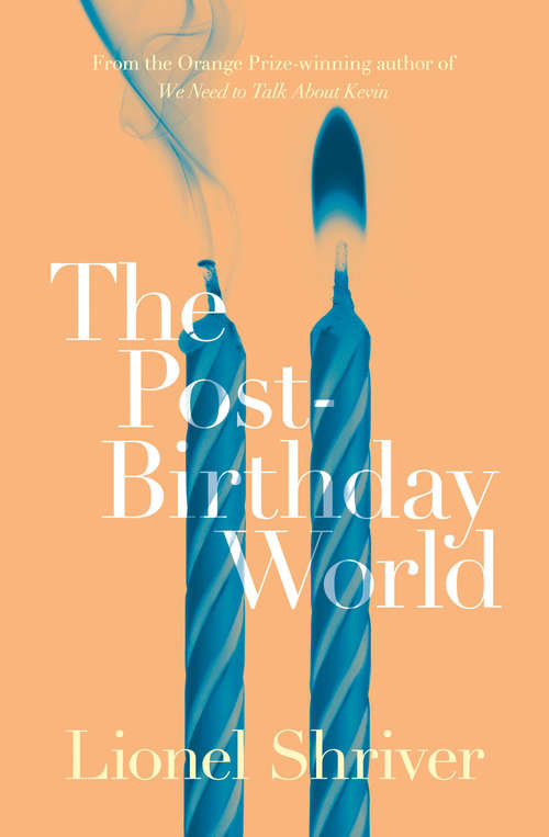 Book cover of The Post-Birthday World (ePub edition) (P. S. Ser.)