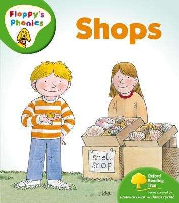 Book cover of Oxford Reading Tree, Stage 2, Floppy's Phonics: Shops (2007 edition) (PDF)