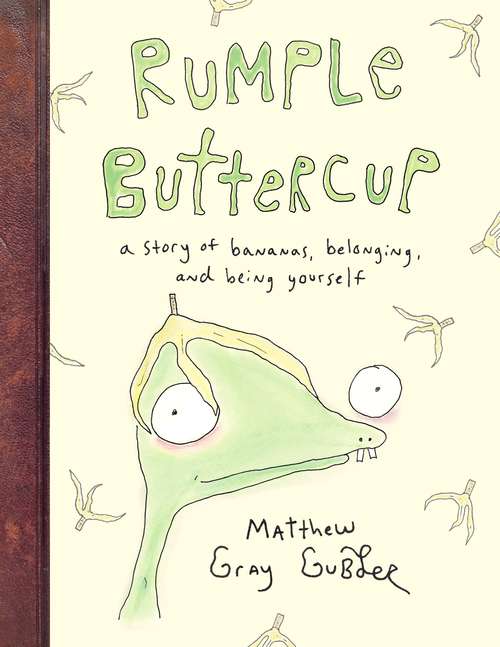 Book cover of Rumple Buttercup: A story of bananas, belonging and being yourself