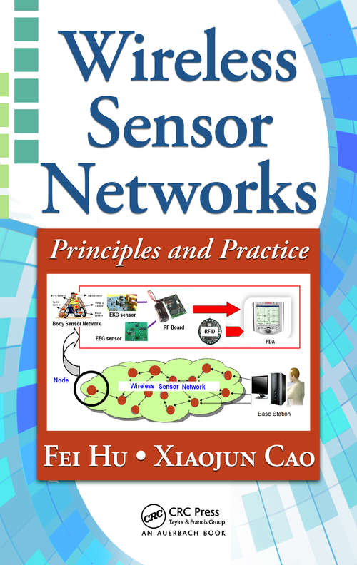 Book cover of Wireless Sensor Networks: Principles and Practice