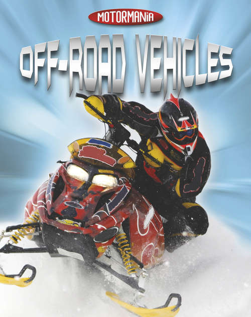 Book cover of Off-Road Vehicles (Motormania #4)