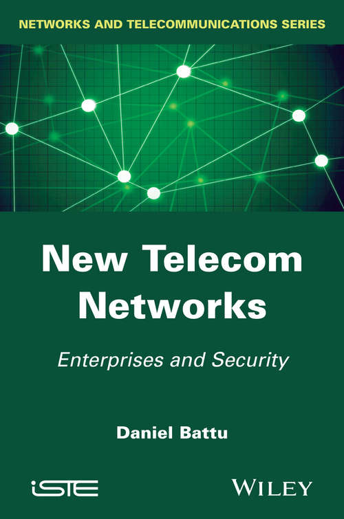 Book cover of New Telecom Networks: Enterprises and Security