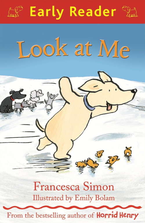Book cover of Look at Me (Early Reader: Bk.2)