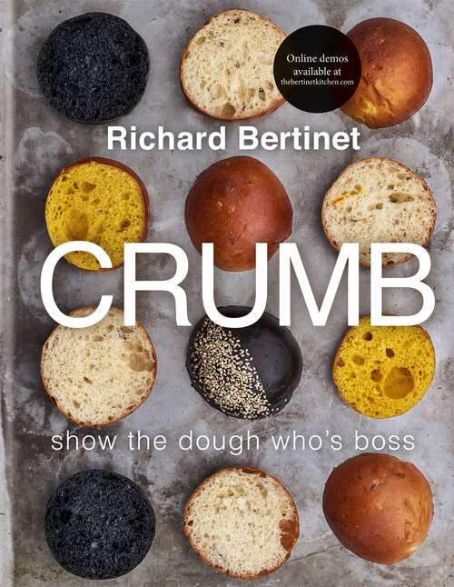 Book cover of Crumb: Show the dough who's boss