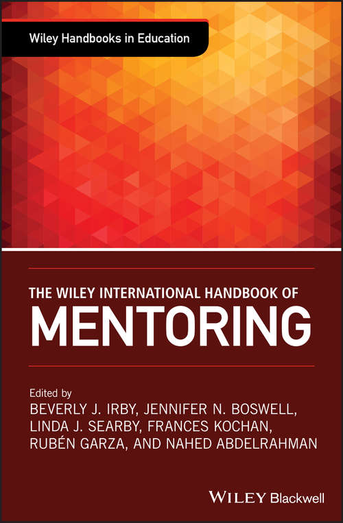 Book cover of The Wiley International Handbook of Mentoring (Wiley Handbooks In Education Ser.)