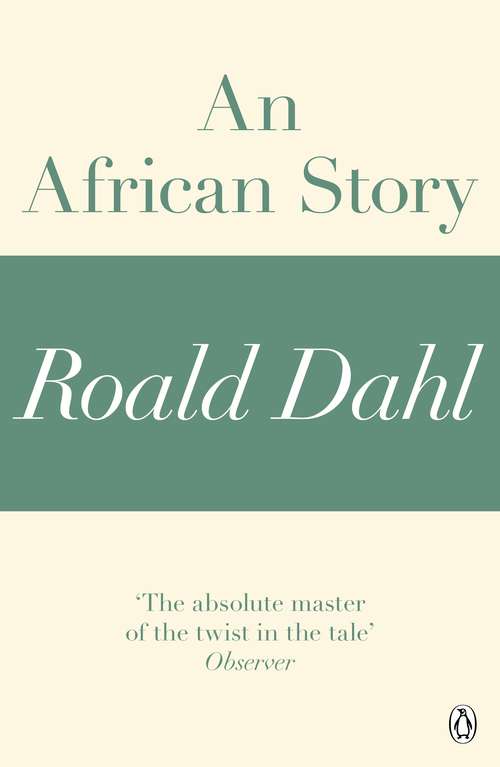 Book cover of An African Story (A Roald Dahl Short Story)