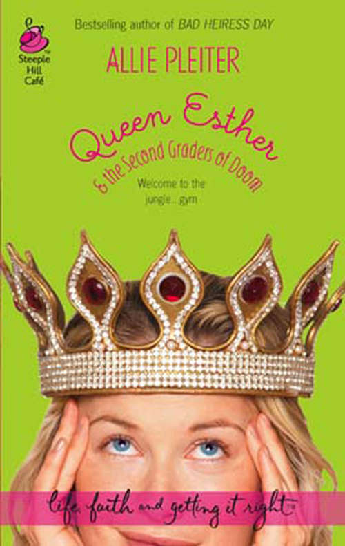 Book cover of Queen Esther & the Second Graders of Doom (Mills & Boon Silhouette) (ePub First edition)
