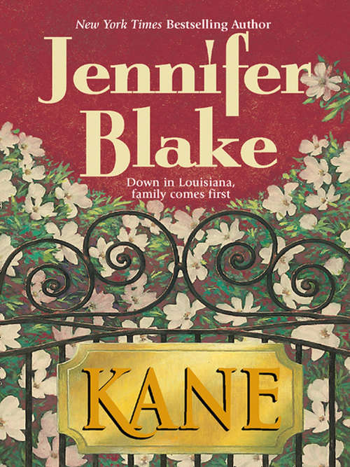 Book cover of Kane (ePub First edition) (Louisiana Gentlemen #1)