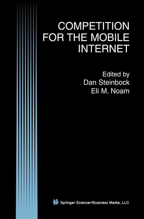 Book cover of Competition for the Mobile Internet (2003)