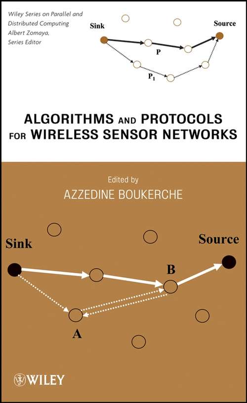 Book cover of Algorithms and Protocols for Wireless Sensor Networks (Wiley Series on Parallel and Distributed Computing #62)