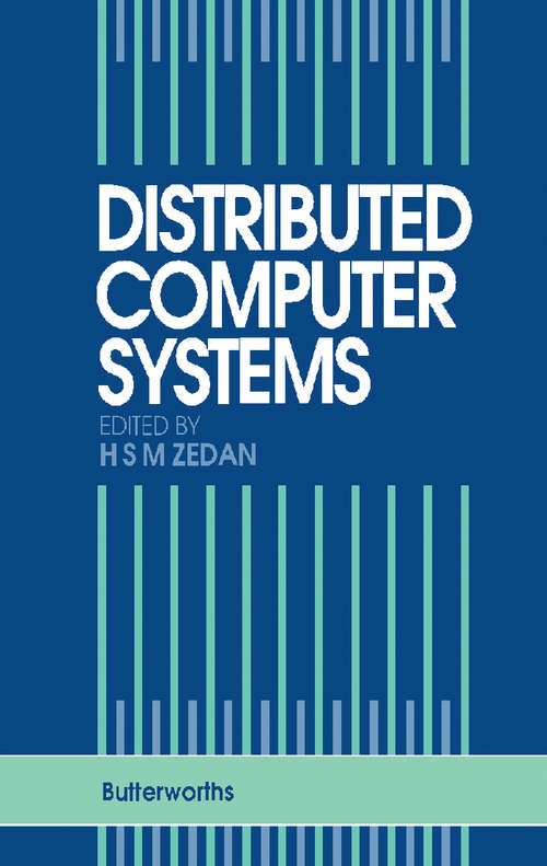 Book cover of Distributed Computer Systems: Theory and Practice
