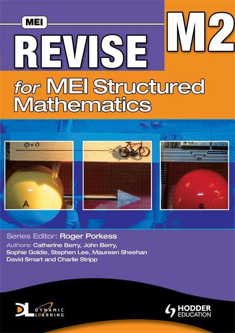 Book cover of Revise For Mei Structured Mathematics - M2 (PDF)