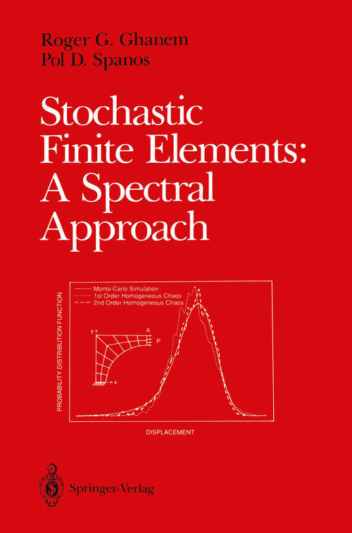 Book cover of Stochastic Finite Elements: A Spectral Approach (1991)