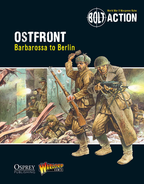 Book cover of Bolt Action: Barbarossa to Berlin (Bolt Action #10)