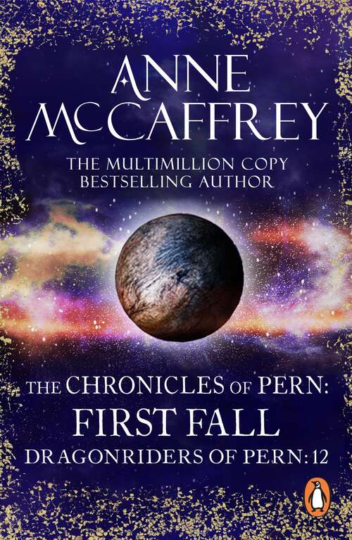 Book cover of The Chronicles Of Pern: First Fall (The Dragon Books #12)