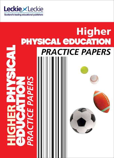 Book cover of Higher Physical Education (PDF) (Practice Papers For Sqa Exam Revision Ser.)