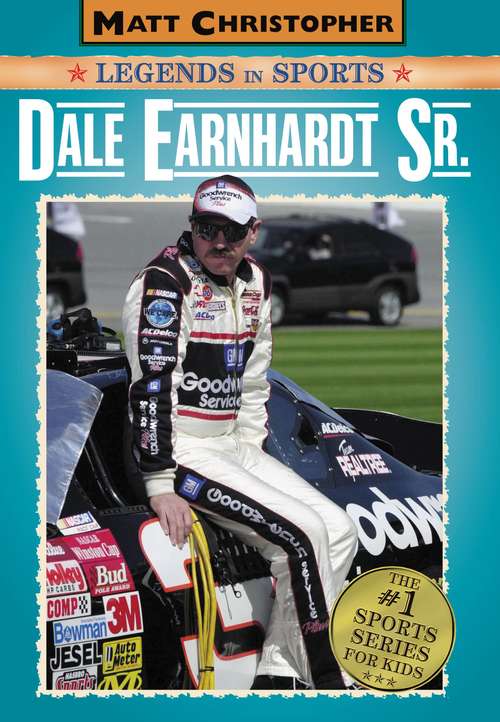 Book cover of Dale Earnhardt Sr.: Matt Christopher Legends in Sports