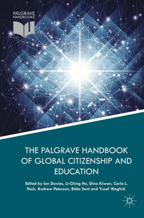 Book cover of The Palgrave Handbook of Global Citizenship and Education (1st ed. 2018)