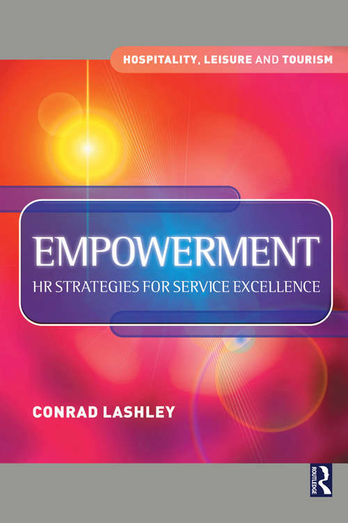 Book cover of Empowerment: Hr Strategies For Service Excellence (Hospitality, Leisure And Tourism Ser.)