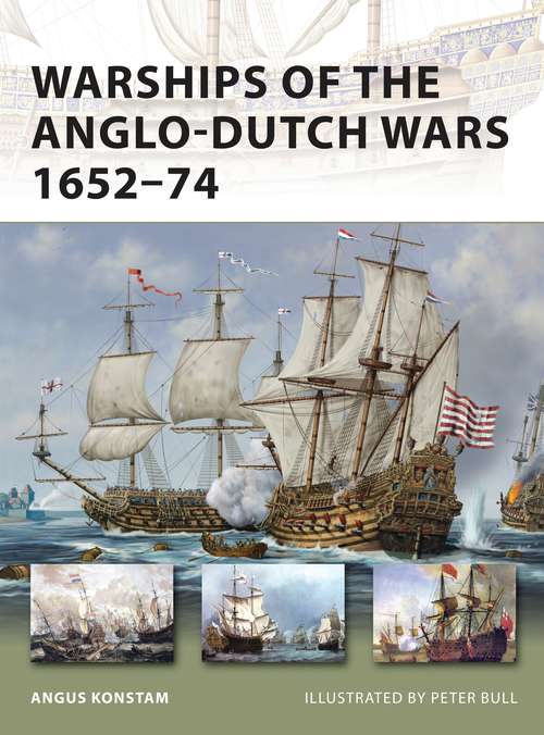 Book cover of Warships of the Anglo-Dutch Wars 1652–74 (New Vanguard)