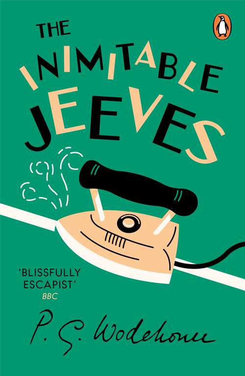 Book cover of The Inimitable Jeeves: (Jeeves & Wooster) (Jeeves & Wooster #3)