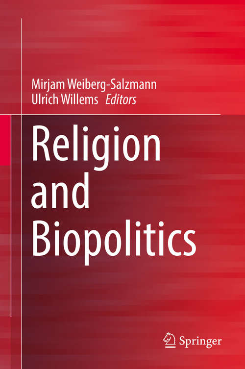 Book cover of Religion and Biopolitics (1st ed. 2020)