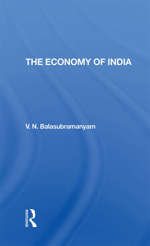 Book cover of The Economy Of India