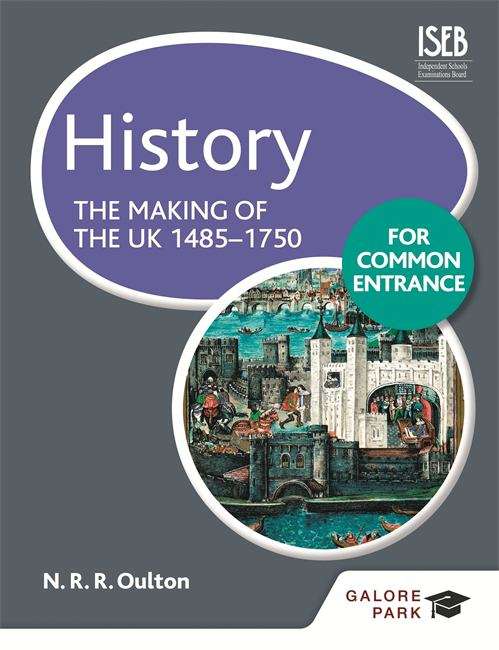 Book cover of History For Common Entrance: Making Of The UK 1485-1750 (PDF)