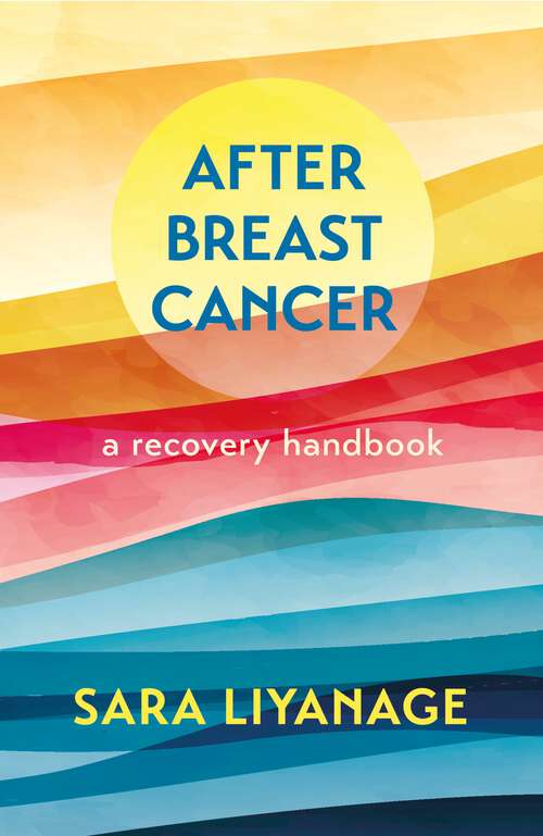 Book cover of After Breast Cancer: A Recovery Handbook
