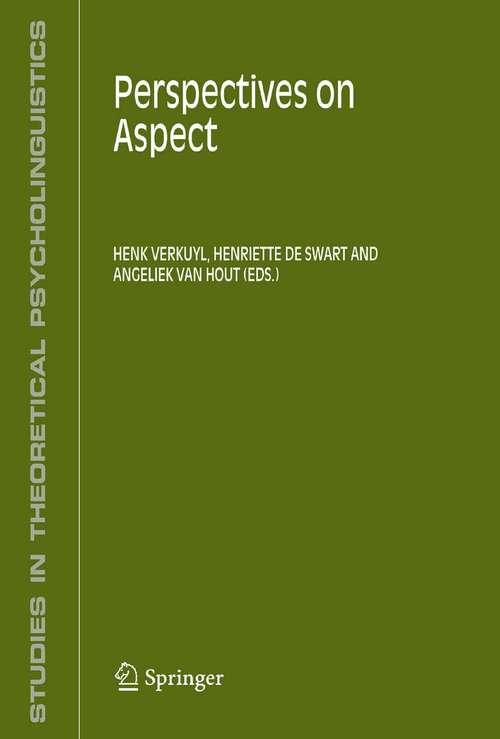 Book cover of Perspectives on Aspect (2005) (Studies in Theoretical Psycholinguistics #32)