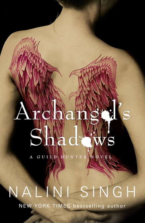 Book cover of Archangel's Shadows: Book 7 (The Guild Hunter Series #7)