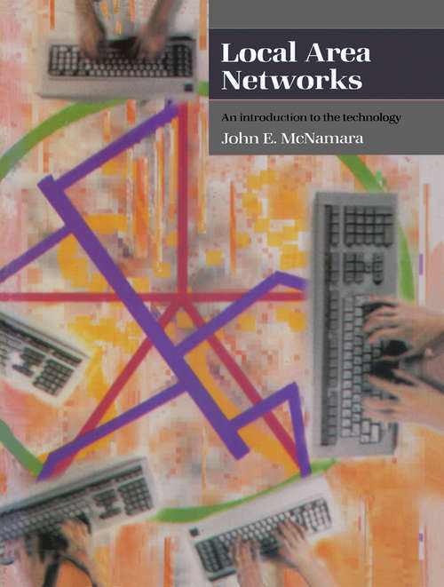 Book cover of Local Area Networks: An Introduction to the Technology