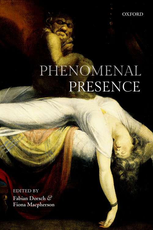 Book cover of Phenomenal Presence