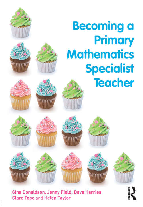 Book cover of Becoming a Primary Mathematics Specialist Teacher