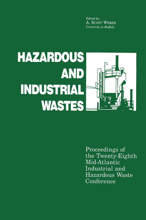 Book cover of Hazardous and Industrial Waste Proceedings, 28th Mid-Atlantic Conference
