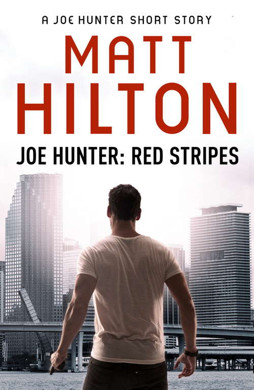 Book cover of Red Stripes - A Joe Hunter Short Story (Joe Hunter)