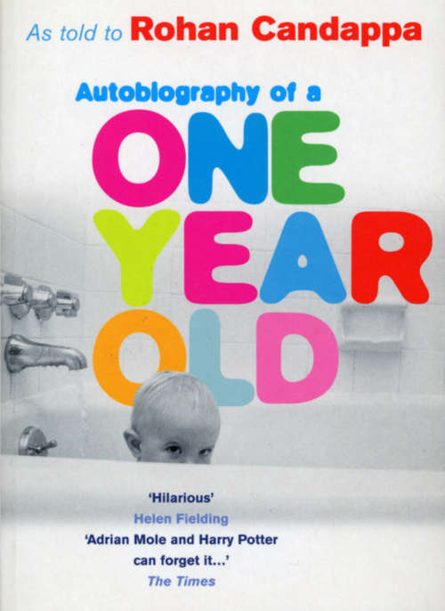 Book cover of Autobiography Of A One Year Old