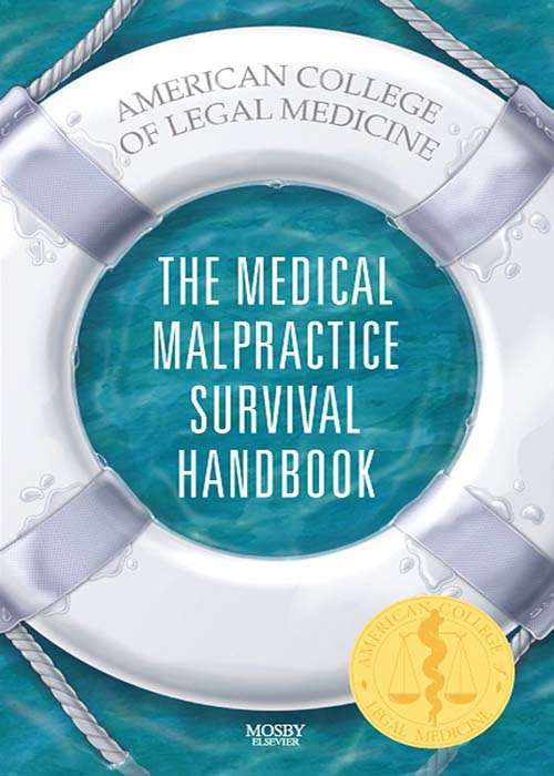 Book cover of The Medical Malpractice Survival Handbook E-Book