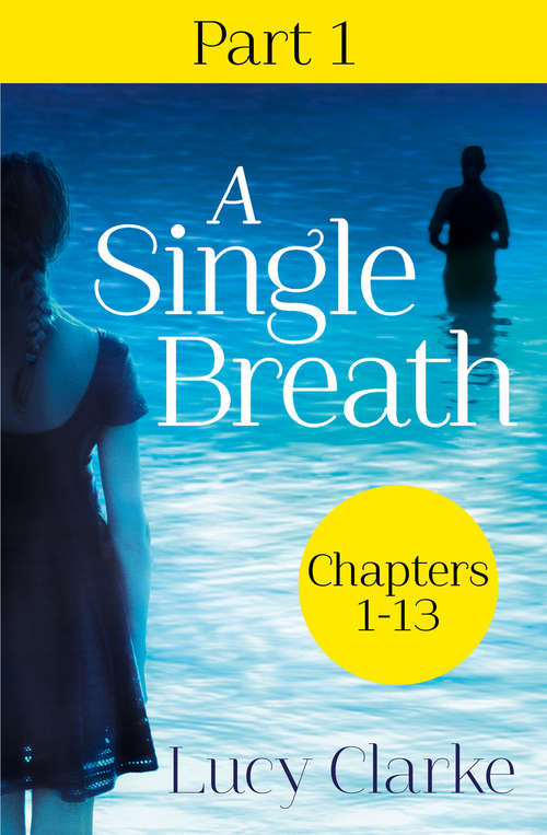 Book cover of A Single Breath: Part 1 (Chapters 1–13) (ePub edition)