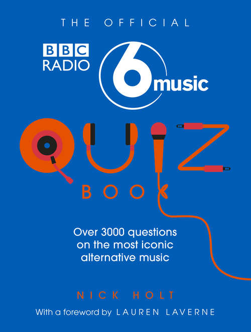 Book cover of The Official Radio 6 Music Quiz Book