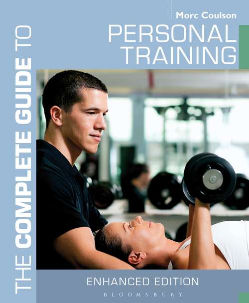 Book cover of The Complete Guide to Personal Training (2) (Complete Guides)