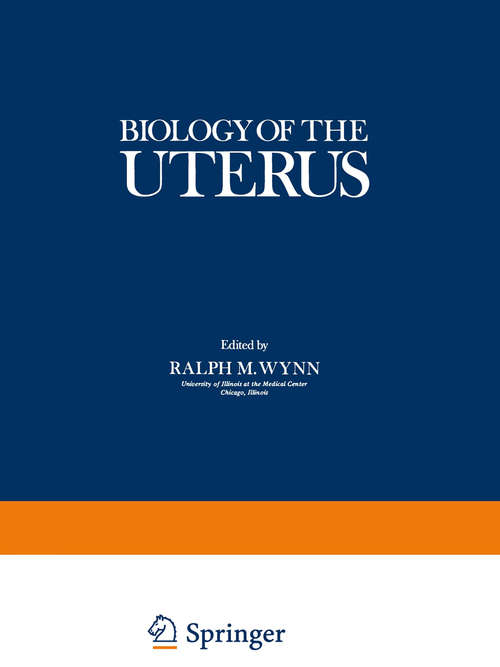 Book cover of Biology of the Uterus (1977)