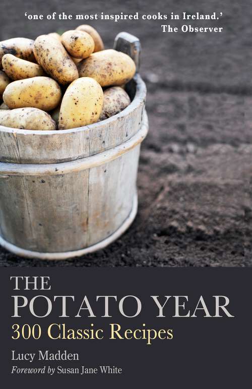 Book cover of The Potato Year: 300 Classic Recipes