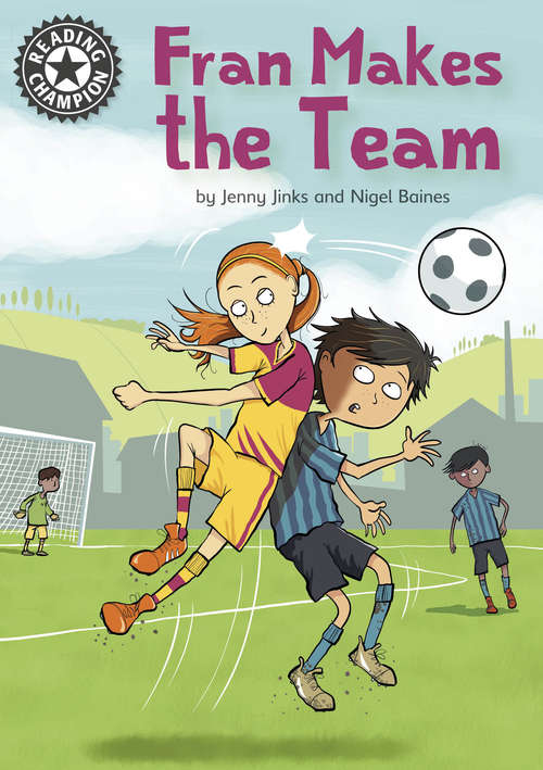 Book cover of Fran Makes the Team: Independent Reading 16 (Reading Champion #362)